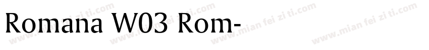 Romana W03 Rom字体转换